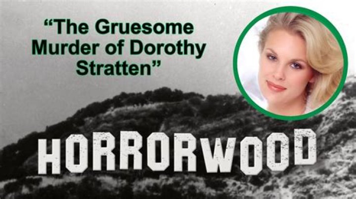 Dorthy Stratten's Tragic Crime Scene: A Look Into A Hollywood Nightmare