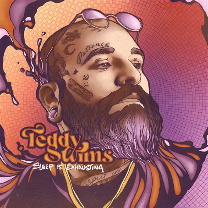 Teddy Swims: The Exhausting Journey Of Sleep