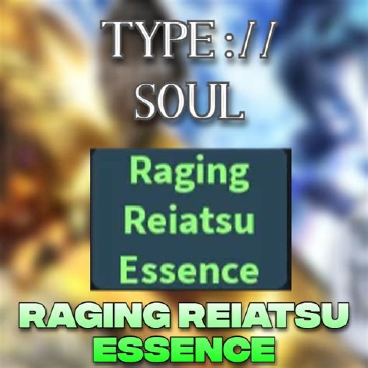 Unleashing The Fury: Understanding The Raging Reiatsu Type Soul